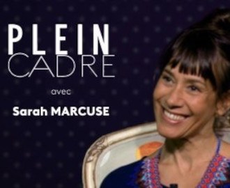 Sarah Marcuse dans Plein Cadre